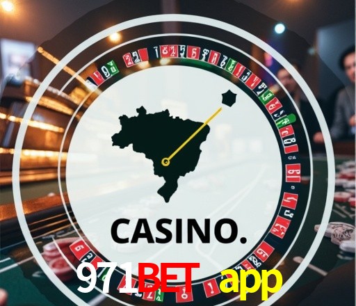 Casino Ao Vivo 971bet app